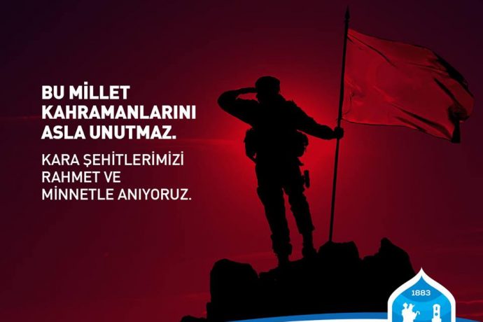 Kara Şehitlerimizi Rahmet Ve Minnetle Anıyoruz