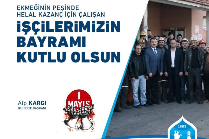 1 Mayıs İşçi Bayramı Kutlu Olsun