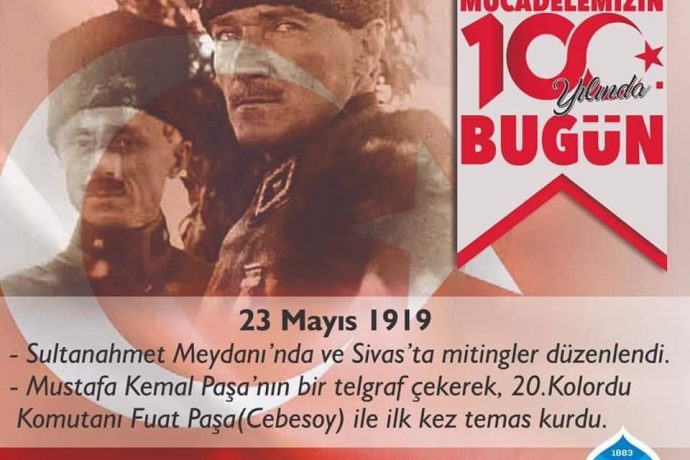 Milli Mücadelemizin 100. Yılında Bugün