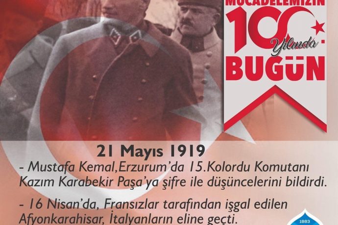 Milli Mücadelemizin 100. Yılında Bugün