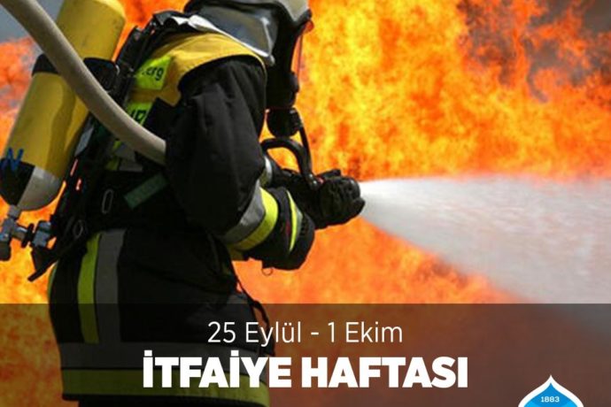 İtfaiye Haftası Kutlu Olsun