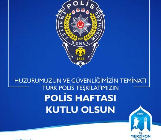 Türk Polis Teşkilatımızın 178. kuruluş yıl dönümü