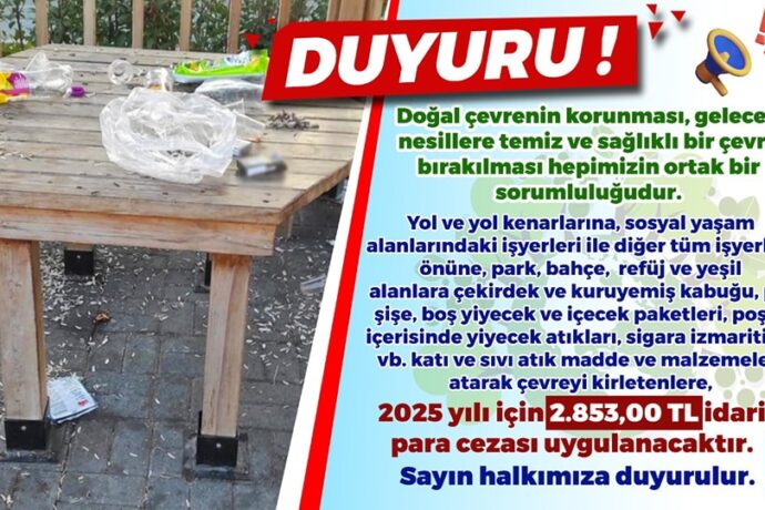 Çevreyi Kirletenlere 2.853,00 TL İdari Para Cezası Uygulanacak